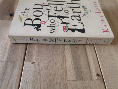 The Boy Who Fell to Earth by Kathy Lette