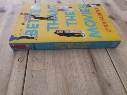 Better Than The Movies by Lynn Painter