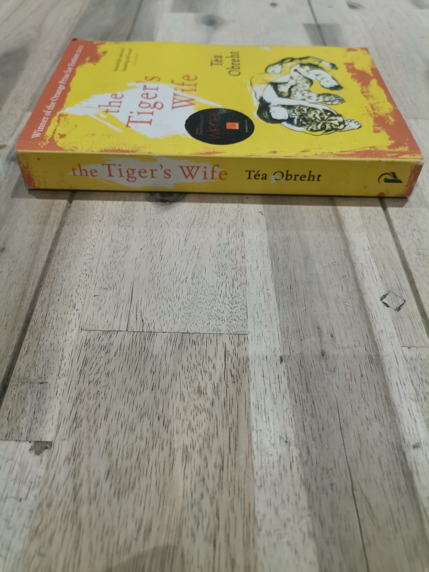 The Tiger's Wife - Téa Obreht