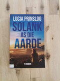 So lank as die aarde – Lucia Prinsloo
