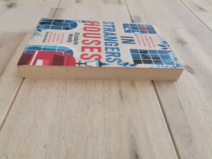 In Strangers' Houses – Elizabeth Mundy