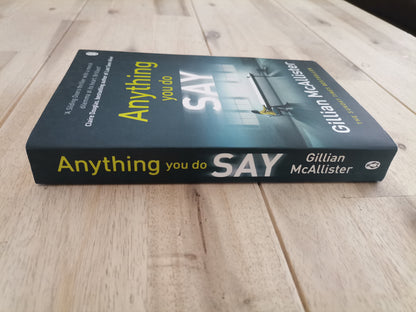 Anything You Do Say – Gillian McAllister