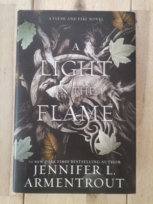 A Light in the Flame - Hardcover by Jennifer L. Armentrout