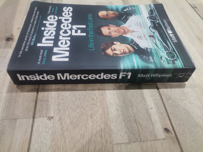 Inside Mercedes F1 by Matt Whyman