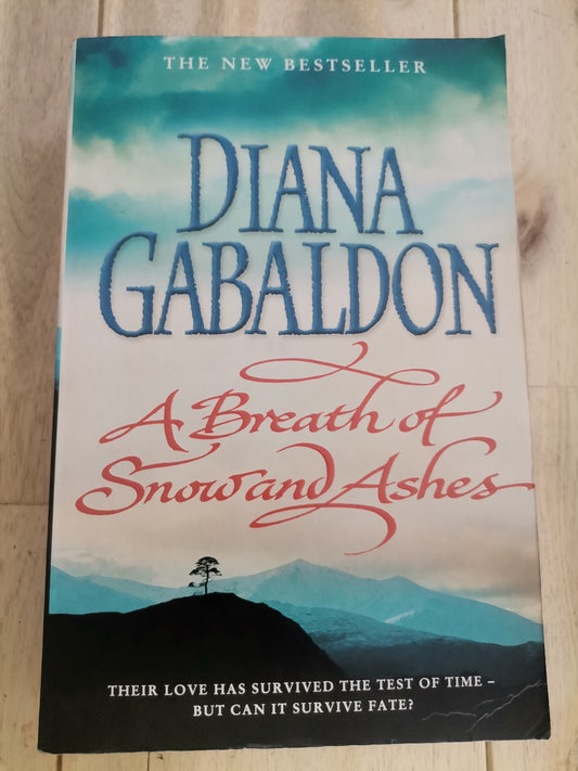 A Breath Of Snow And Ashes by Diana Gabaldon
