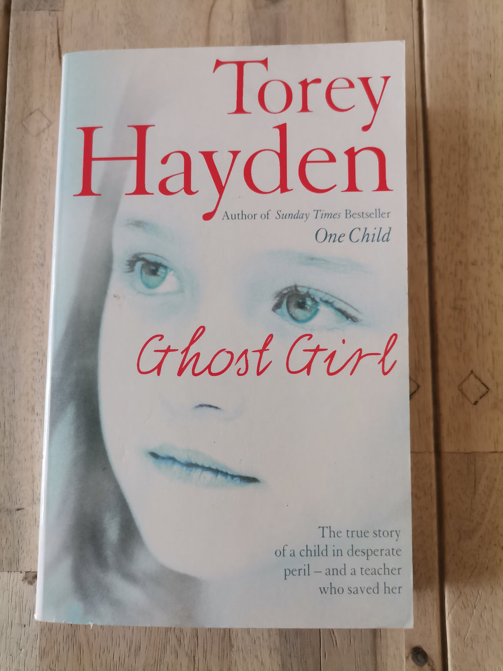 Ghost Girl by Torey Hayden