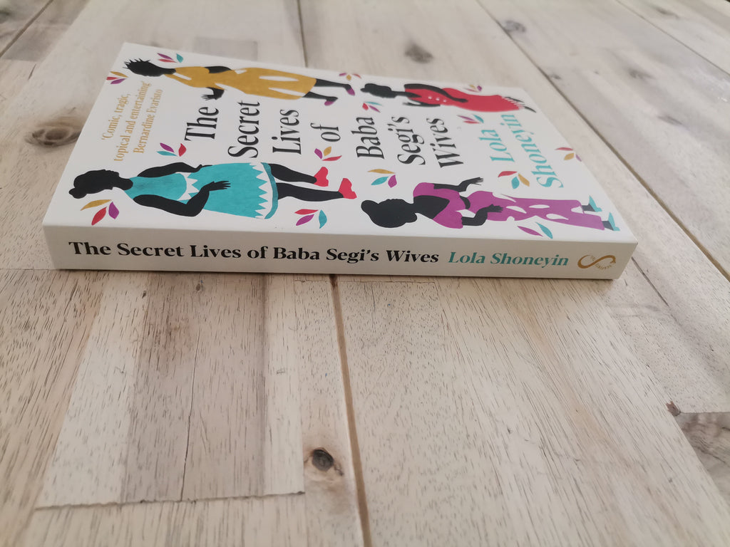 The Secret Lives of Baba Segi's Wives – Lola Shoneyin