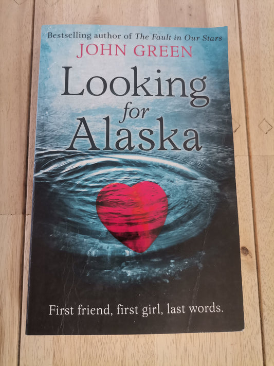 Looking For Alaska by John Green