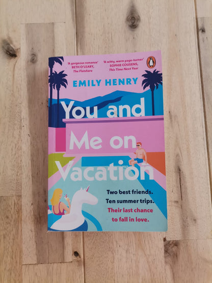 You and Me on Vacation – Emily Henry