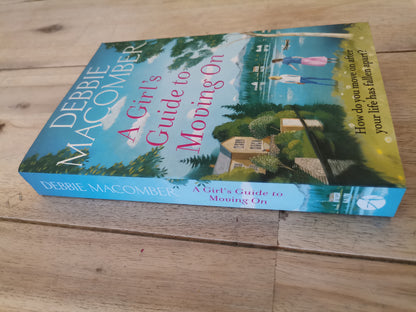 A Girl's Guide to Moving On by Debbie Macomber