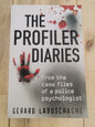 The Profiler Diaries by Gerard Labuschagne