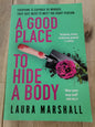 A Good Place to Hide a Body – Laura Marshall