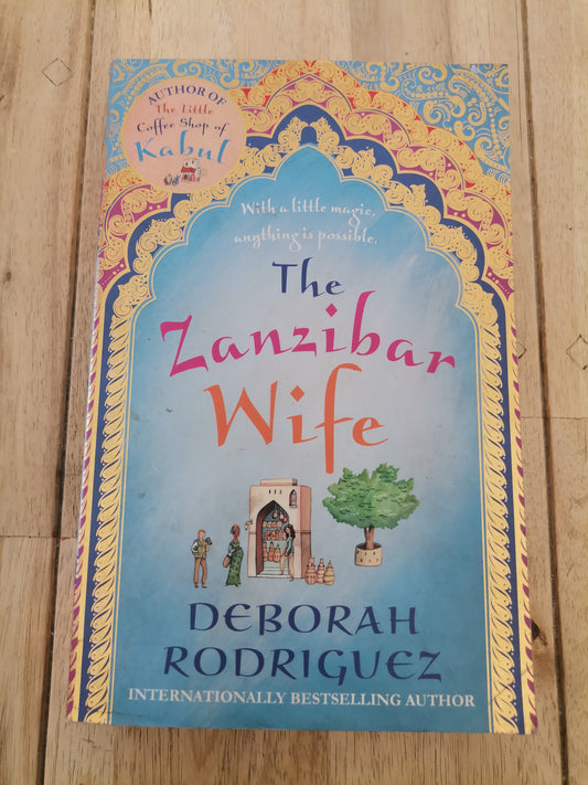 The Zanzibar Wife Deborah Rodriguez