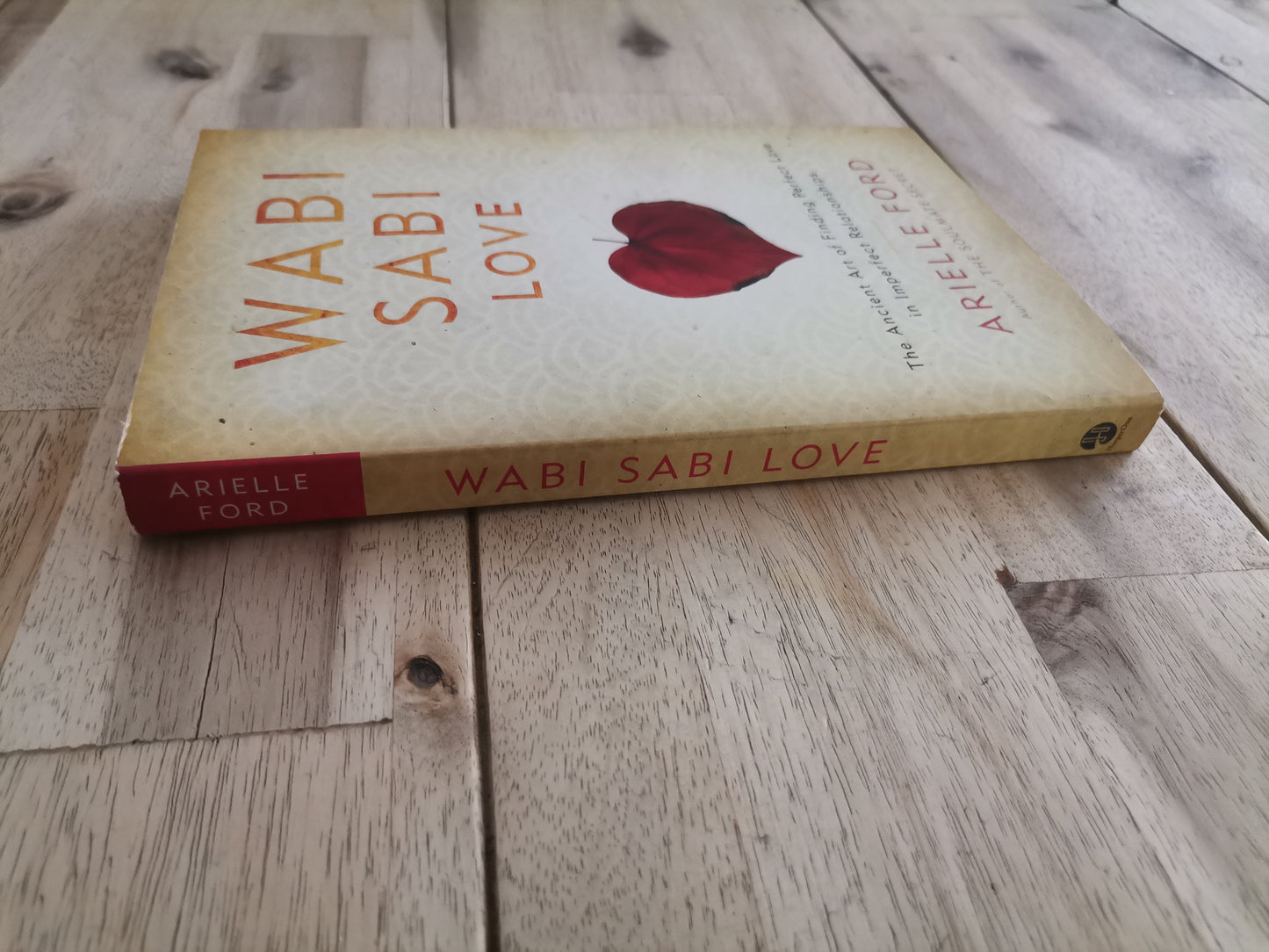 Wabi Sabi Love – Arielle Ford