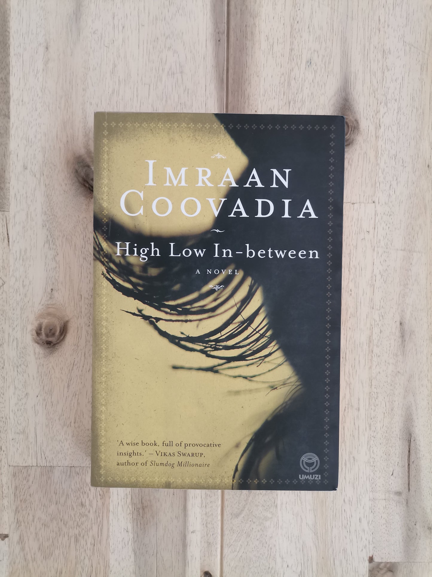 High Low In-Between – Imraan Coovadia