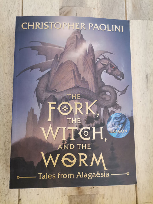 The Fork, The Witch, and The Worm by Christopher Paolini