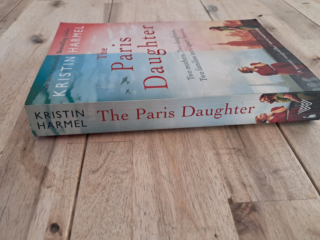 The Paris Daughter – Kristin Harmel