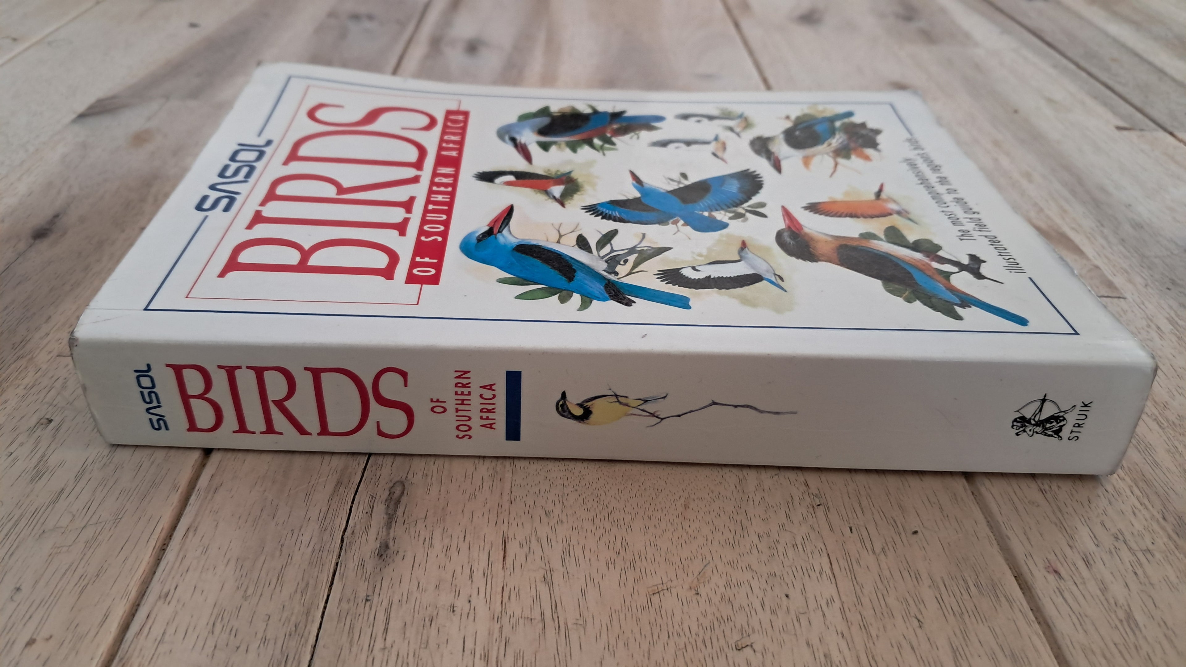 Sasol Birds of Southern Africa – Ian Sinclair