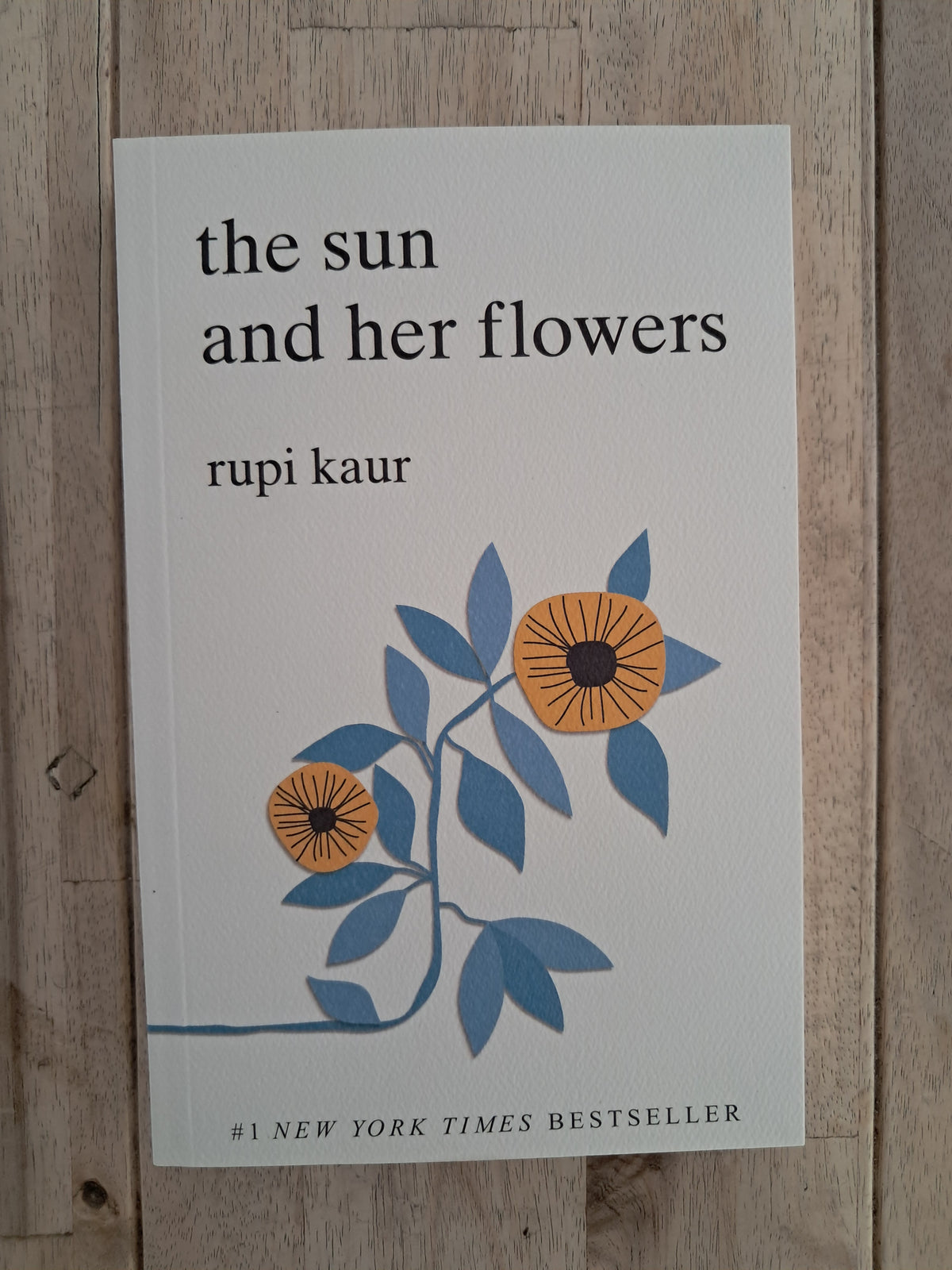 The Sun and Her Flowers – Rupi Kaur
