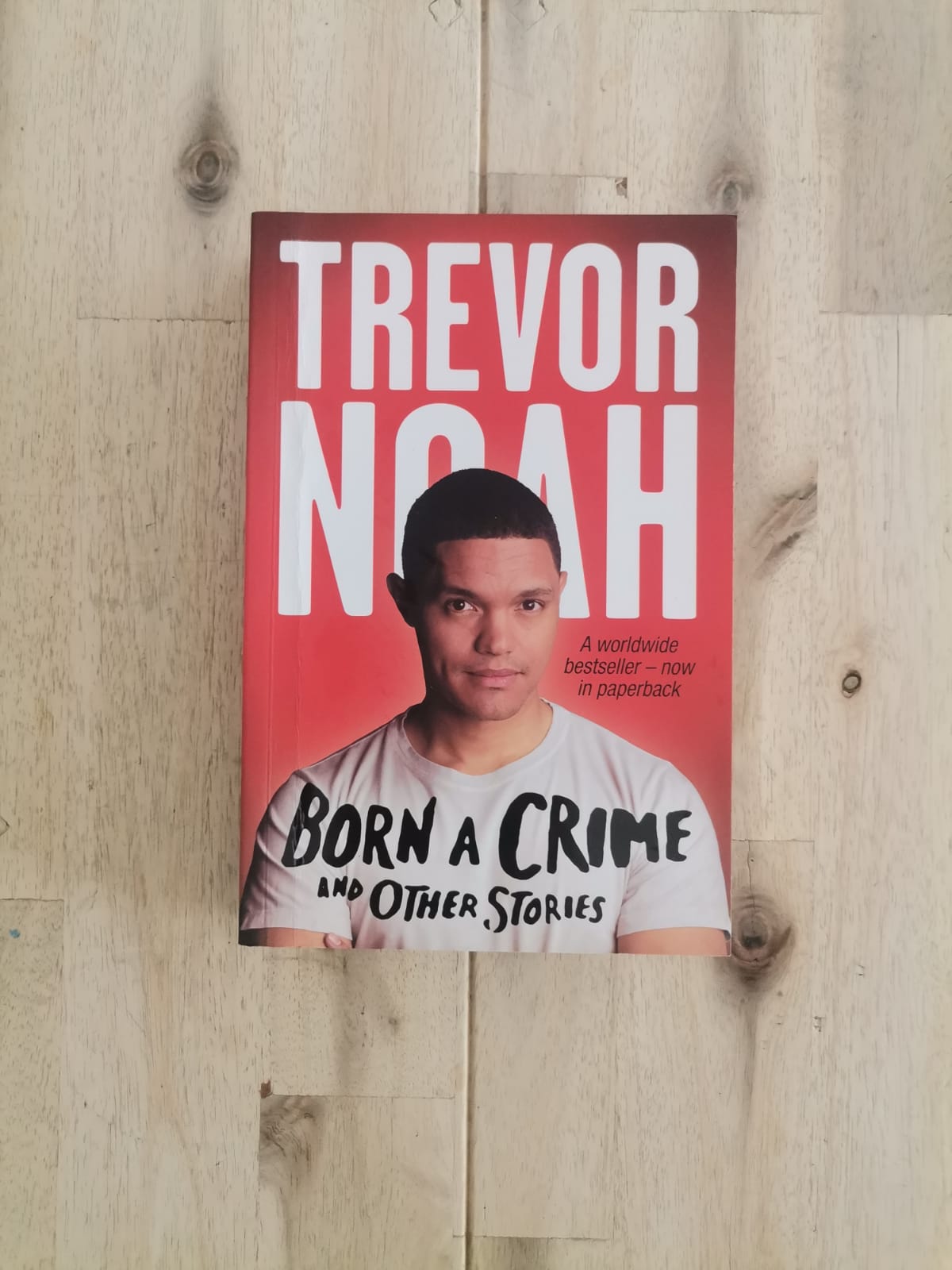 Born a Crime – Trevor Noah