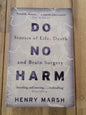Do No Harm - Henry Marsh
