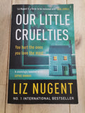 Our Little Cruelties by Liz Nugent