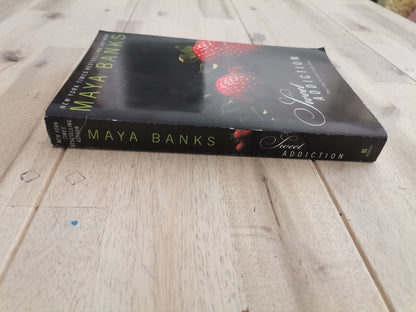 Sweet Addiction – Maya Banks