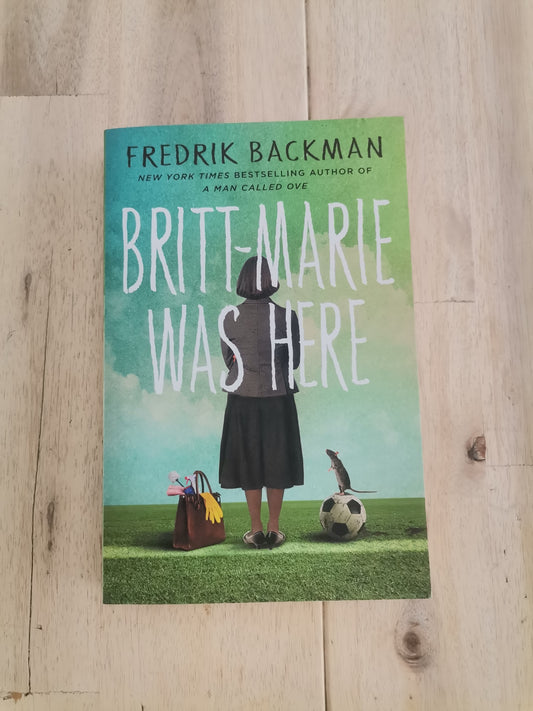 Britt-Marie Was Here by Fredrik Backman