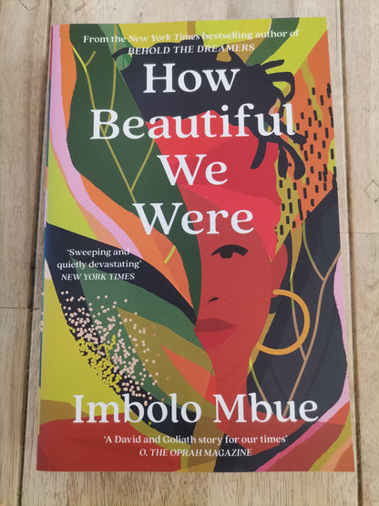 How Beautiful We Were Imbolo Mbue