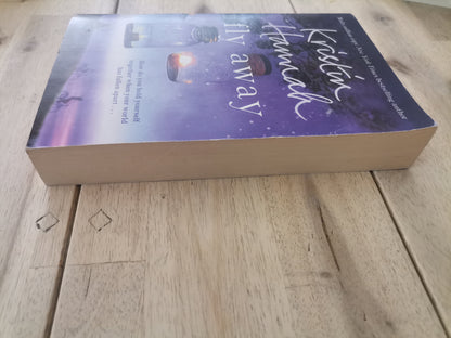 Fly Away by Kristin Hannah