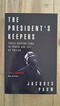 The President's Keeper – Jacques Pauw