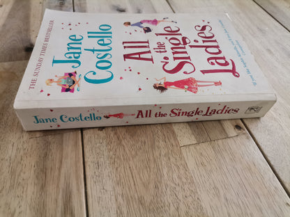 All the Single Ladies by Jane Costello