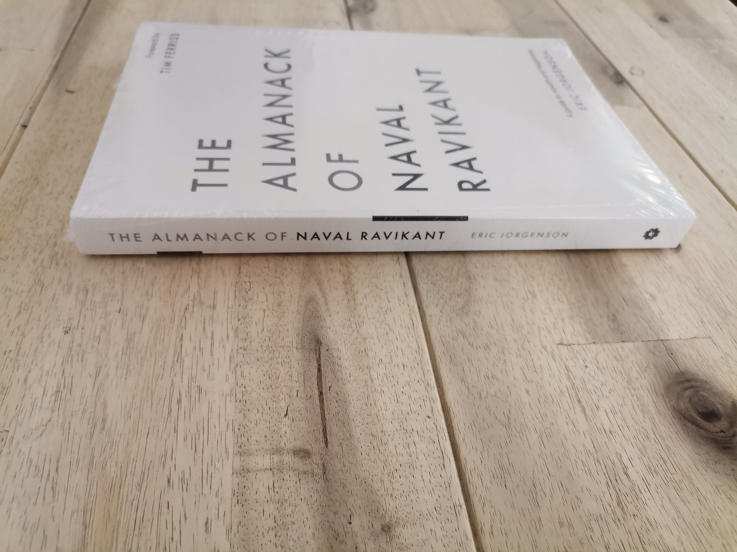 The Almanack of Naval Ravikant – Eric Jorgenson