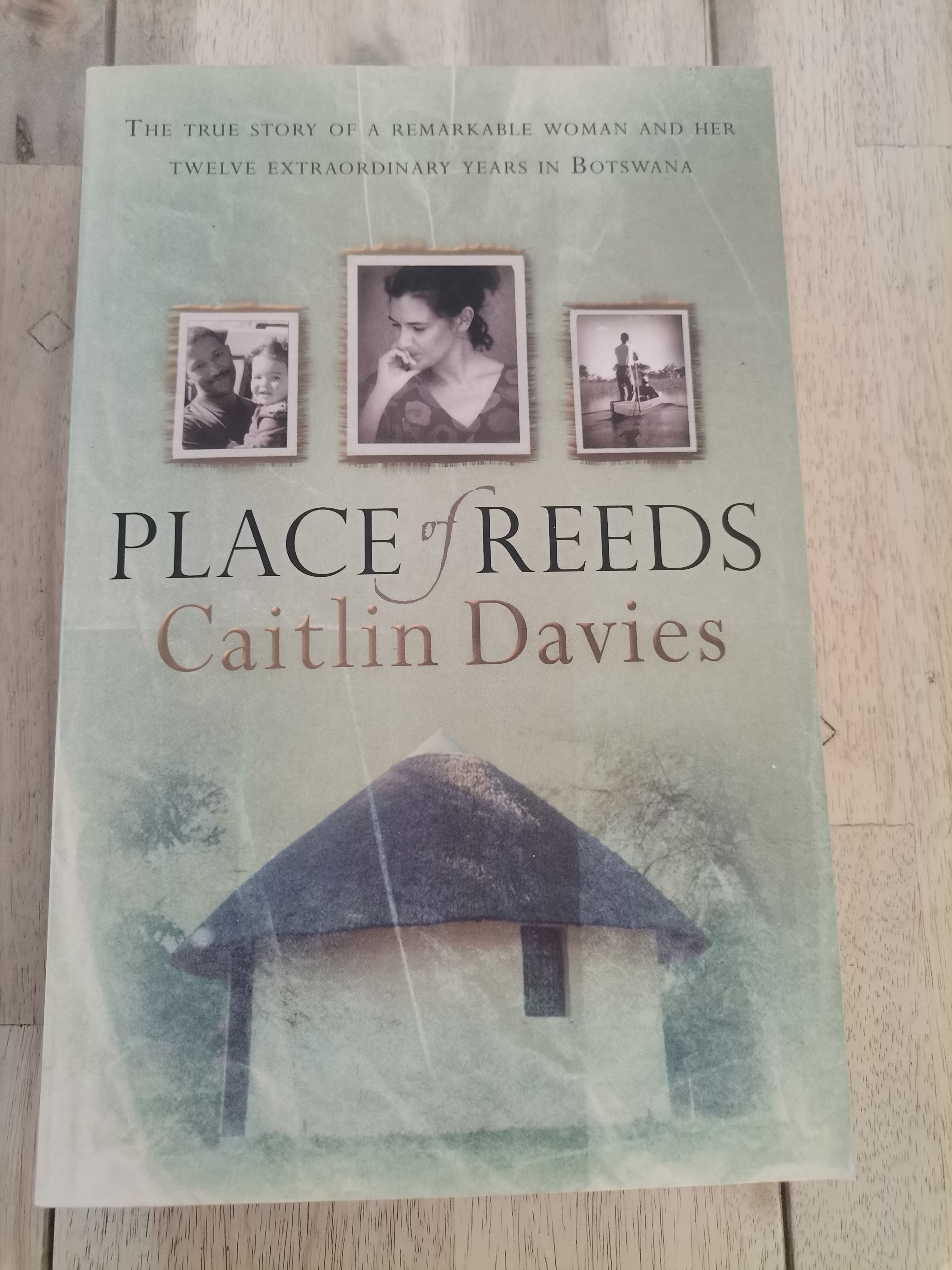 Place of Reeds - Caitlin Davies (Trade Paperback)