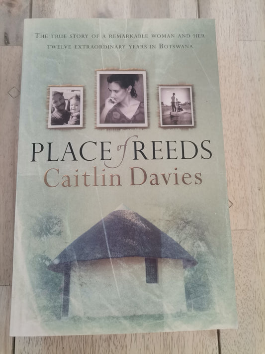 Place of Reeds - Caitlin Davies (Trade Paperback)