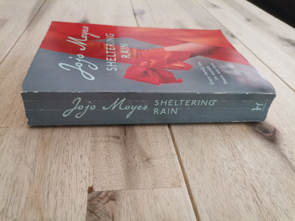 Sheltering Rain – Jojo Moyes