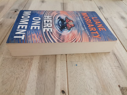 Here One Moment – Liane Moriarty
