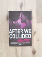 After We Collided – Anna Todd