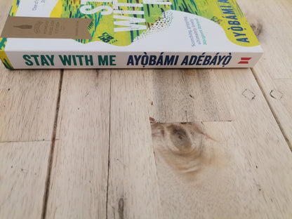 Stay With Me by Ayobami Adebayo