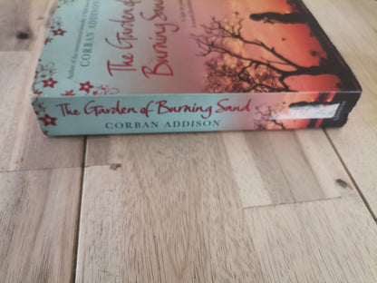 The Garden of Burning Sand by Corban Addison