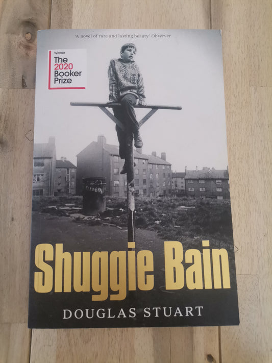 Shuggie Bain - Douglas Stuart
