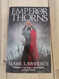 Emperor of Thorns by Mark Lawrence