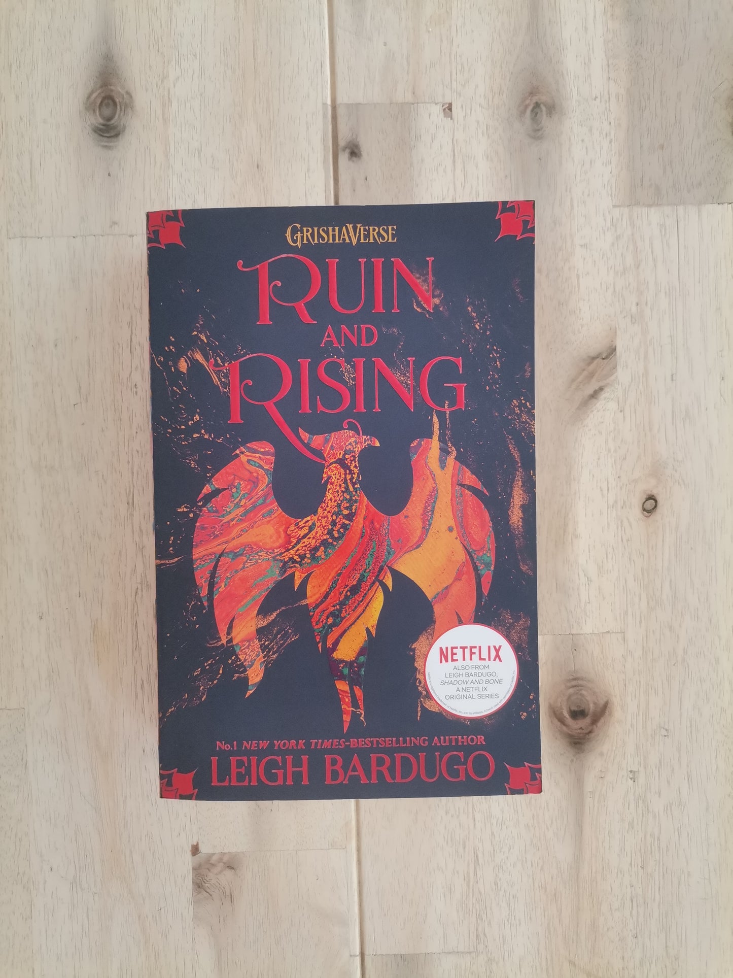 Ruin and Rising – Leigh Bardugo