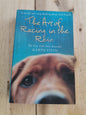 The Art of Racing in the Rain by Garth Stein