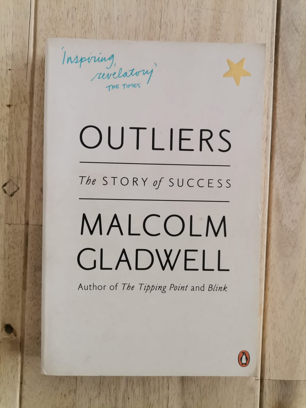 Outliers: The Story of Success – Malcolm Gladwell