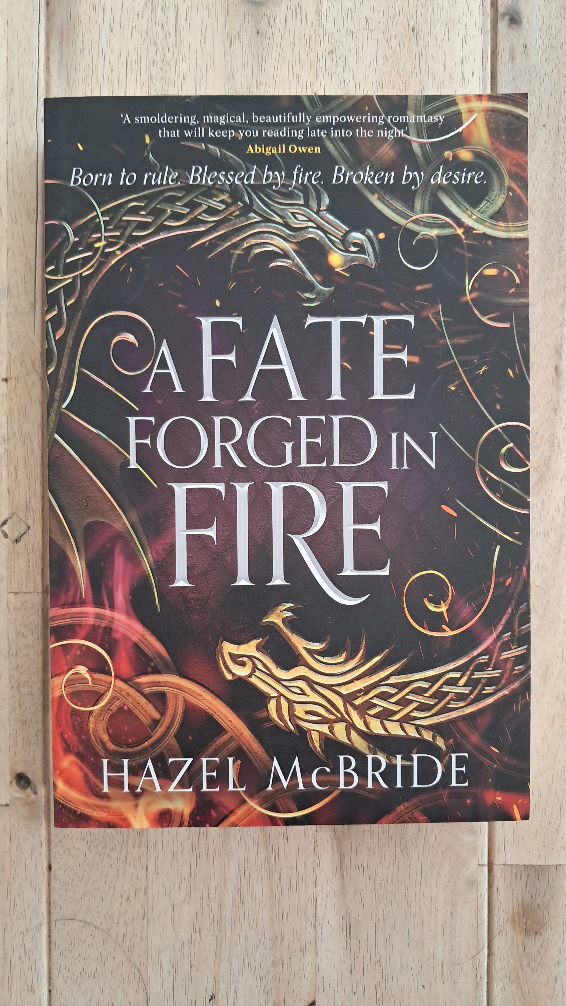 A Fate Forged in Fire – Hazel McBride