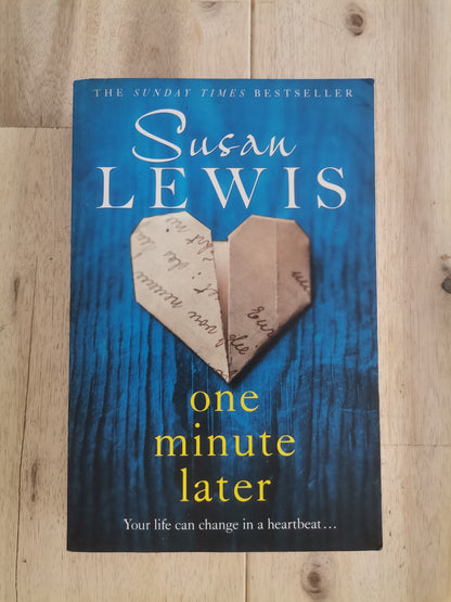 One Minute Later by Susan Lewis
