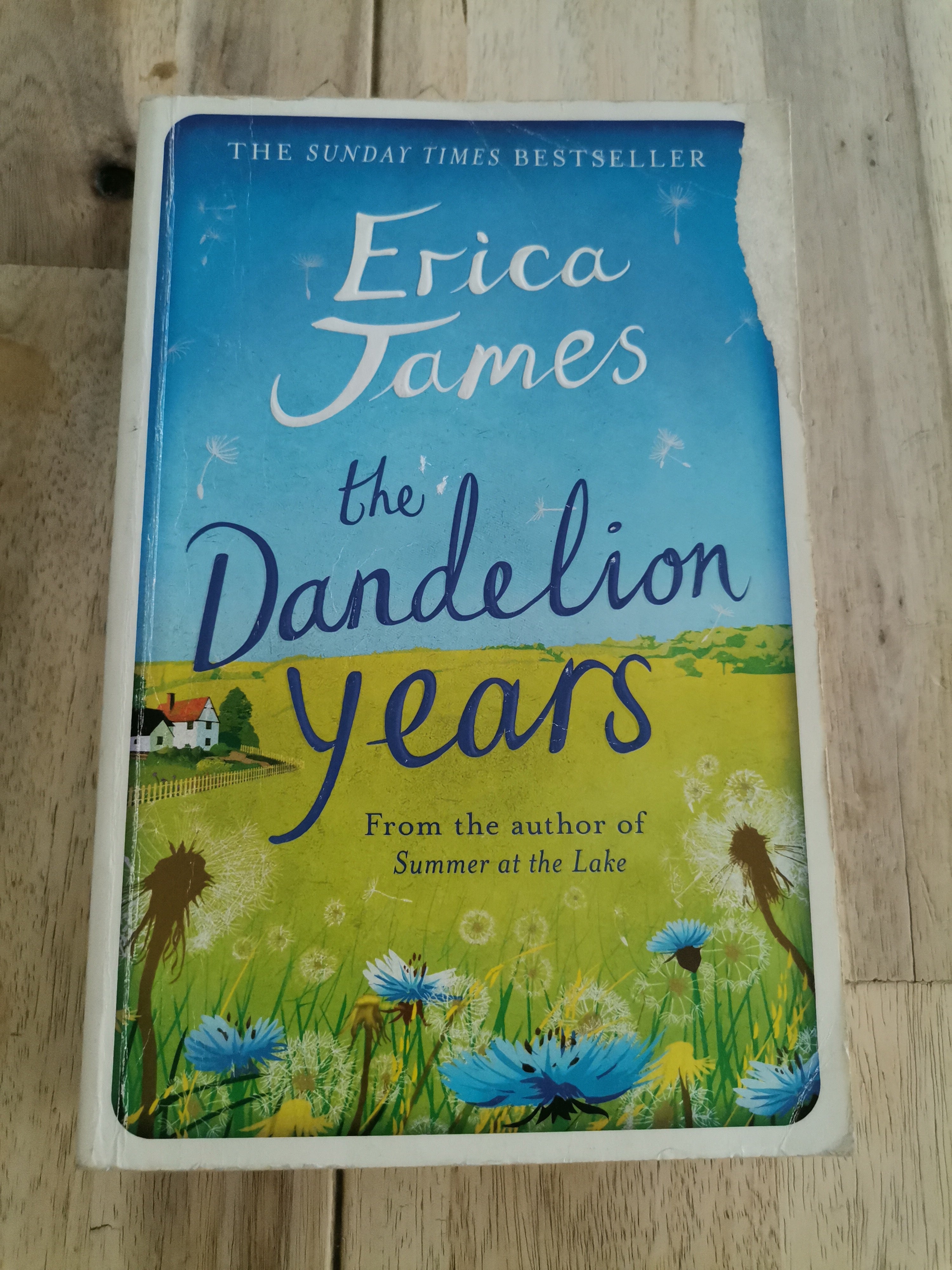 The Dandelion Years by Erica James