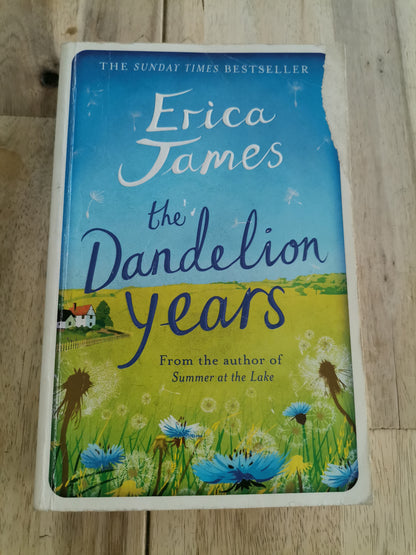 The Dandelion Years by Erica James