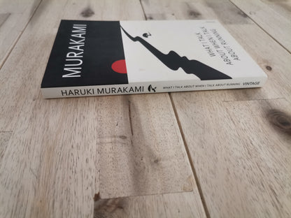 What I Talk About When I Talk About Running – Haruki Murakami